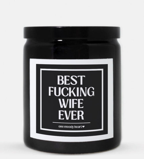 Best Fucking Wife Ever Candle (Classic Style)