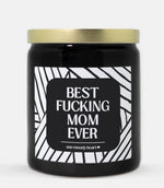 Best Fucking Mom Ever Candle (Modern Style)