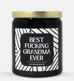 Best Fucking Grandma Ever Candle (Modern Style)