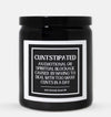 Cuntstipated Candle (Classic Style)