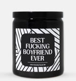 Best Fucking Boyfriend Ever Candle (Modern Style)