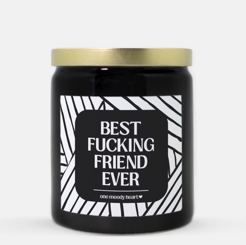 Best Fucking Friend Ever Candle (Modern Style)