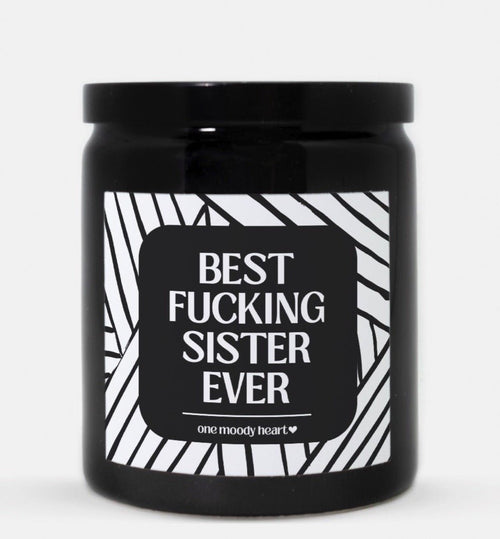 Best Fucking Sister Ever Candle (Modern Style)