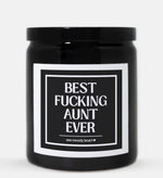 Best Fucking Aunt Ever Candle (Classic Style)