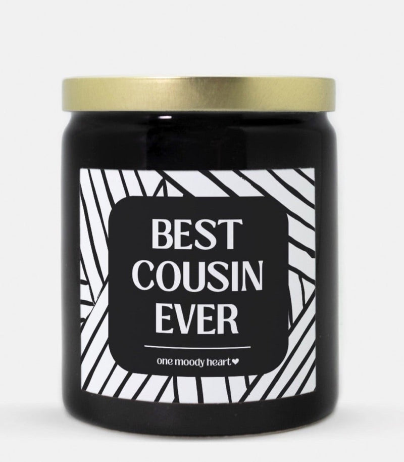 Best Cousin Ever Candle (Modern Style)