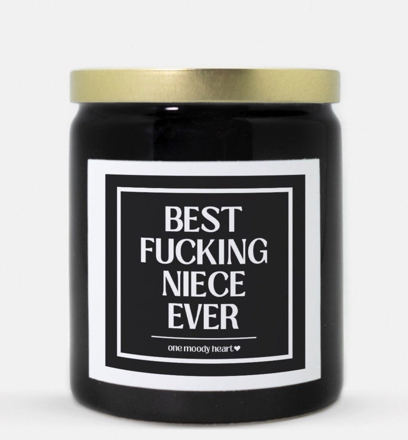 Best Fucking Niece Ever Candle (Classic Style)