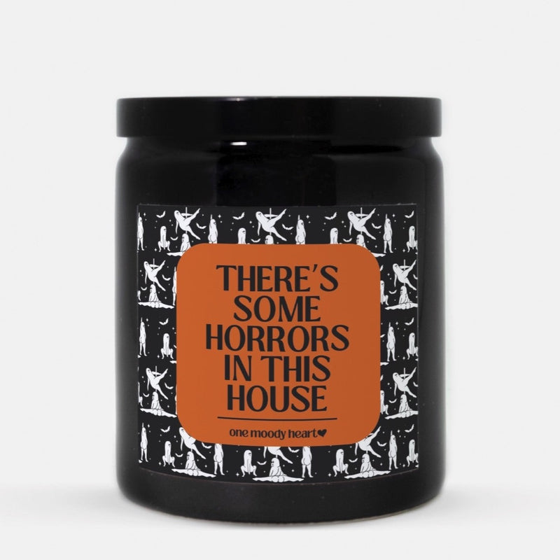 There's Some Horrors In This House Halloween Candle