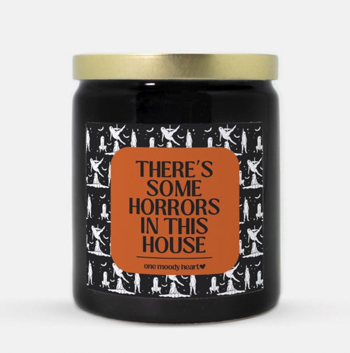 There's Some Horrors In This House Halloween Candle