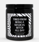 Magical Bitch Candle (Modern Style)