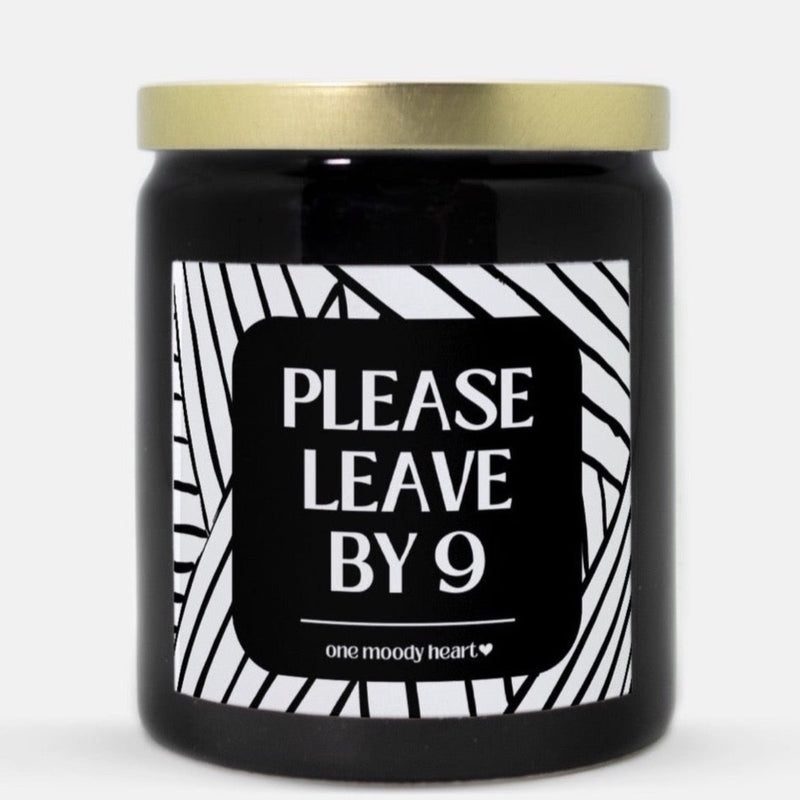 Please Leave By 9 Candle (Modern Style)