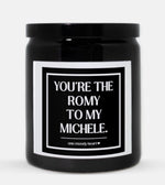 Romy To My Michele Candle (Classic Style)