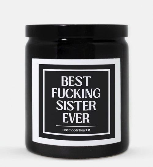 Best Fucking Sister Ever Candle (Classic Style)