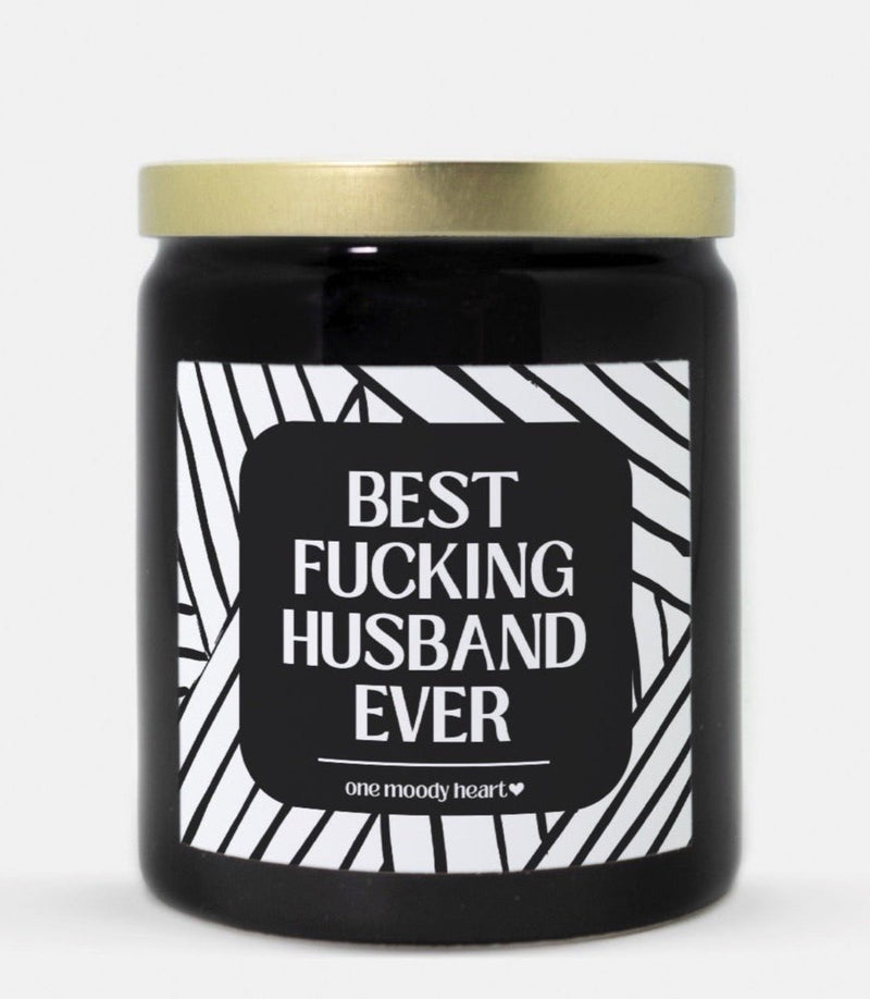 Best Fucking Husband Ever Candle (Modern Style)