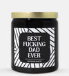 Best Fucking Dad Ever Candle (Modern Style)