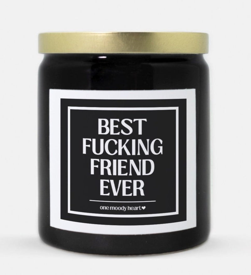 Best Fucking Friend Ever Candle (Classic Style)