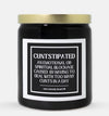 Cuntstipated Candle (Classic Style)