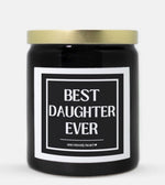 Best Daughter Ever Candle (Classic Style)