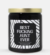 Best Fucking Aunt Ever Candle (Modern Style)