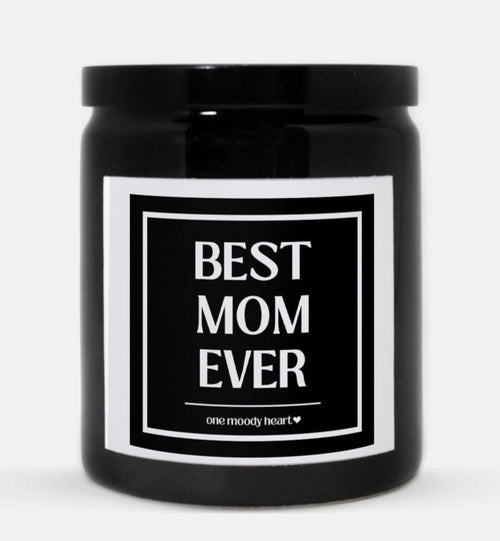 Best Mom Ever Candle (Classic Style)