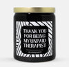 Unpaid Therapist Candle (Modern Style)