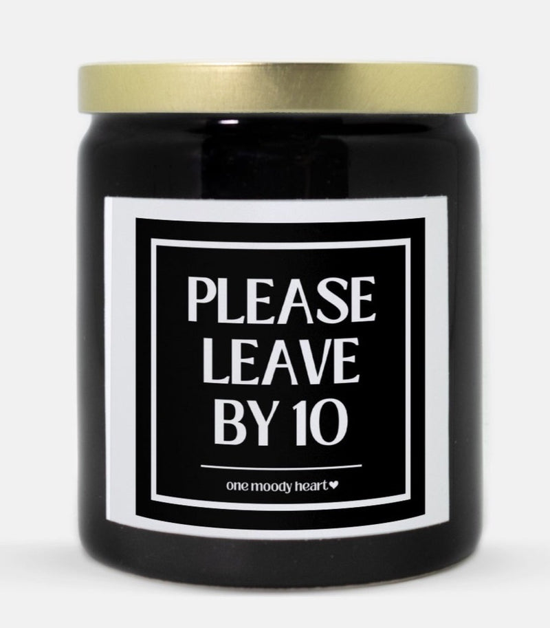 Please Leave By 10 Candle (Classic Style)