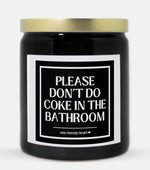 Please Don't Do Coke Candle (Classic Style)