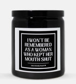 Won't Be Remembered Candle (Classic Style)