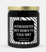 Talk Shit Introverted Candle (Modern Style)