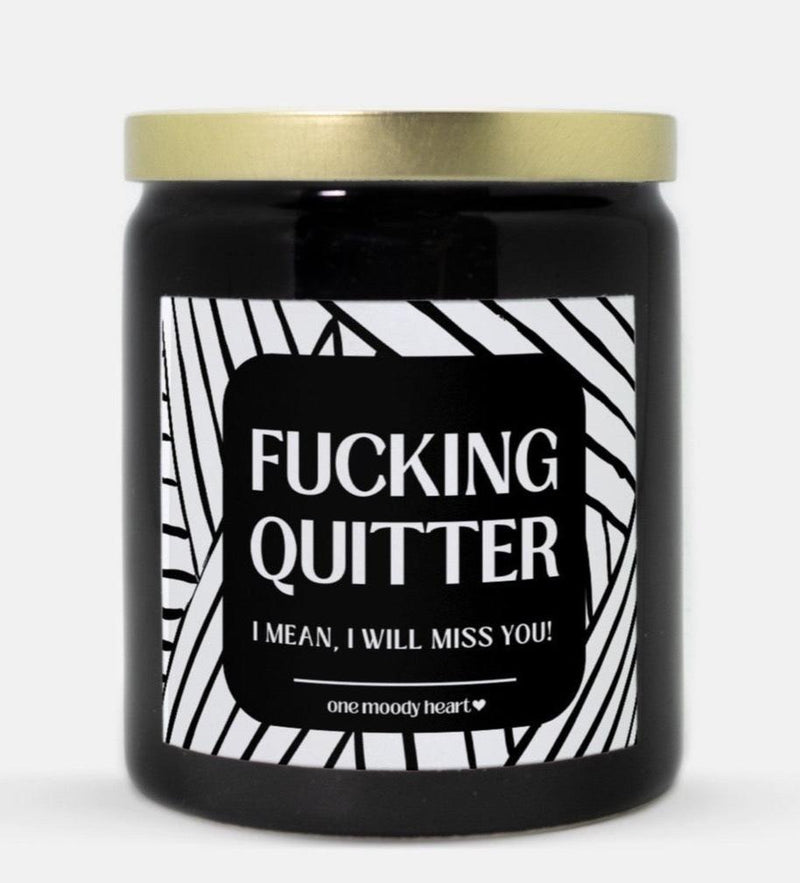 Fucking Quitter Candle (Modern Style)