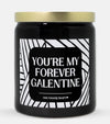 You're My Forever Galentine Candle (Modern Style)