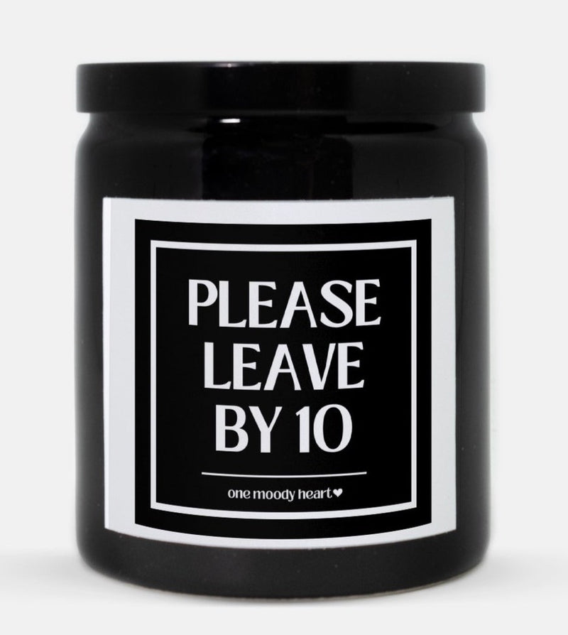 Please Leave By 10 Candle (Classic Style)