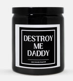 Destroy Me Daddy Candle (Classic Style)