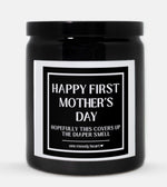 Happy First Mother's Day I Hope This Covers Up The Diaper Smell Candle (Classic Style)