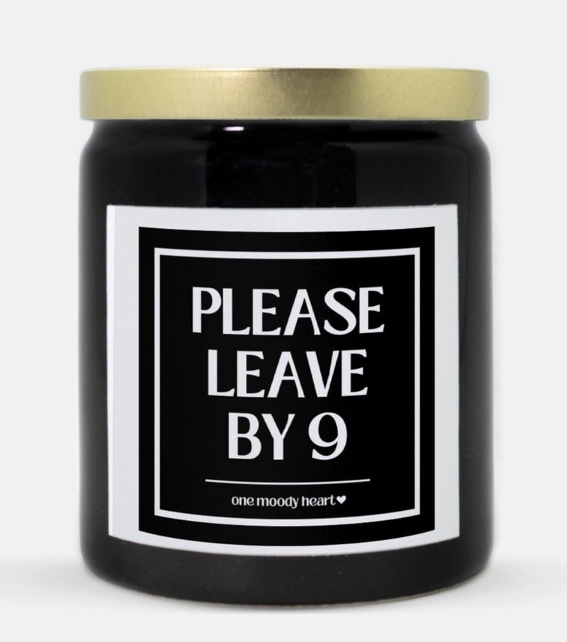 Please Leave By 9 Candle (Classic Style)