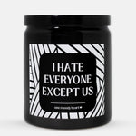 I Hate Everyone Candle (Modern Style)