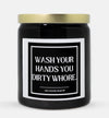 Wash Your Hands Candle (Classic Style)